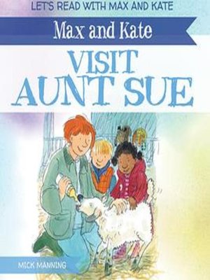 cover image of Max and Kate Visit Aunt Sue